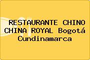 RESTAURANTE CHINO CHINA ROYAL Bogotá Cundinamarca