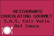 RESTAURANTE CHOCOLATINO GOURMET S.A.S. Cali Valle Del Cauca
