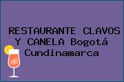 RESTAURANTE CLAVOS Y CANELA Bogotá Cundinamarca