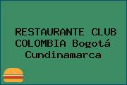 RESTAURANTE CLUB COLOMBIA Bogotá Cundinamarca
