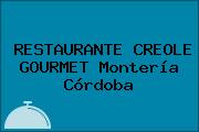 RESTAURANTE CREOLE GOURMET Montería Córdoba