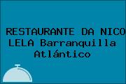 RESTAURANTE DA NICO LELA Barranquilla Atlántico