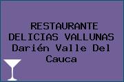 RESTAURANTE DELICIAS VALLUNAS Darién Valle Del Cauca