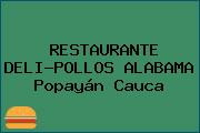 RESTAURANTE DELI-POLLOS ALABAMA Popayán Cauca
