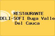 RESTAURANTE DELI-SOFI Buga Valle Del Cauca