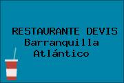RESTAURANTE DEVIS Barranquilla Atlántico