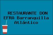RESTAURANTE DON EFRA Barranquilla Atlántico