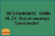 RESTAURANTE DOÑA ALIX Bucaramanga Santander