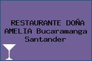 Ver restaurante dona amelia bucaramanga santander RESTAURANTE DOÑA AMELIA Bucaramanga Santander