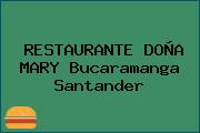 RESTAURANTE DOÑA MARY Bucaramanga Santander