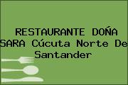 RESTAURANTE DOÑA SARA Cúcuta Norte De Santander