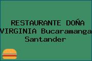 RESTAURANTE DOÑA VIRGINIA Bucaramanga Santander