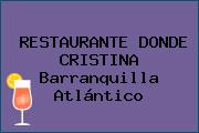 RESTAURANTE DONDE CRISTINA Barranquilla Atlántico