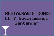 RESTAURANTE DONDE LETY Bucaramanga Santander