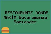 RESTAURANTE DONDE MARÍA Bucaramanga Santander