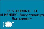 RESTAURANTE EL ALMENDRO Bucaramanga Santander
