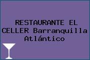 Ver restaurante el celler barranquilla atlantico RESTAURANTE EL CELLER Barranquilla Atlántico