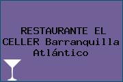 RESTAURANTE EL CELLER Barranquilla Atlántico