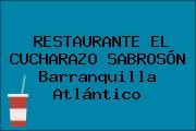 RESTAURANTE EL CUCHARAZO SABROSÓN Barranquilla Atlántico