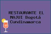 RESTAURANTE EL MAJUI Bogotá Cundinamarca