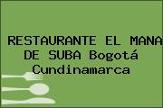 RESTAURANTE EL MANA DE SUBA Bogotá Cundinamarca