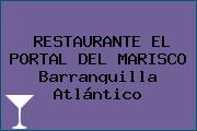 RESTAURANTE EL PORTAL DEL MARISCO Barranquilla Atlántico