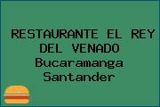 RESTAURANTE EL REY DEL VENADO Bucaramanga Santander
