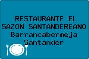 RESTAURANTE EL SAZON SANTANDEREANO Barrancabermeja Santander