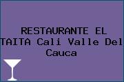 RESTAURANTE EL TAITA Cali Valle Del Cauca