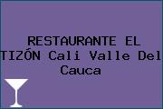 RESTAURANTE EL TIZÓN Cali Valle Del Cauca