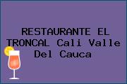 RESTAURANTE EL TRONCAL Cali Valle Del Cauca