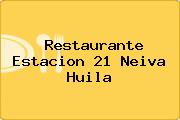 Restaurante Estacion 21 Neiva Huila