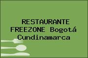 RESTAURANTE FREEZONE Bogotá Cundinamarca