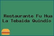 Restaurante Fu Hua La Tebaida Quindío