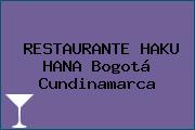RESTAURANTE HAKU HANA Bogotá Cundinamarca