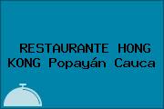 RESTAURANTE HONG KONG Popayán Cauca