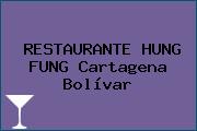 RESTAURANTE HUNG FUNG Cartagena Bolívar