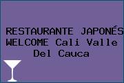 RESTAURANTE JAPONÉS WELCOME Cali Valle Del Cauca