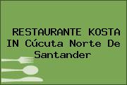 RESTAURANTE KOSTA IN Cúcuta Norte De Santander