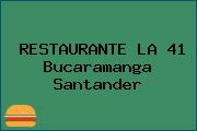RESTAURANTE LA 41 Bucaramanga Santander