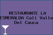 RESTAURANTE LA ESMERALDA Cali Valle Del Cauca