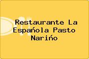 Restaurante La Española Pasto Nariño