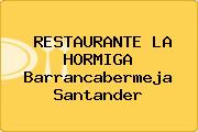 RESTAURANTE LA HORMIGA Barrancabermeja Santander