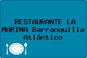 RESTAURANTE LA MARINA Barranquilla Atlántico