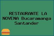 RESTAURANTE LA NOVENA Bucaramanga Santander