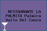 RESTAURANTE LA PALMITA Palmira Valle Del Cauca