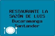 RESTAURANTE LA SAZÓN DE LUIS Bucaramanga Santander