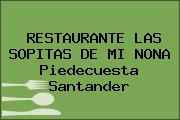 RESTAURANTE LAS SOPITAS DE MI NONA Piedecuesta Santander