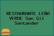RESTAURANTE LEÑA VERDE San Gil Santander
