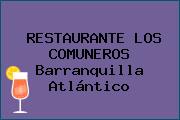 RESTAURANTE LOS COMUNEROS Barranquilla Atlántico